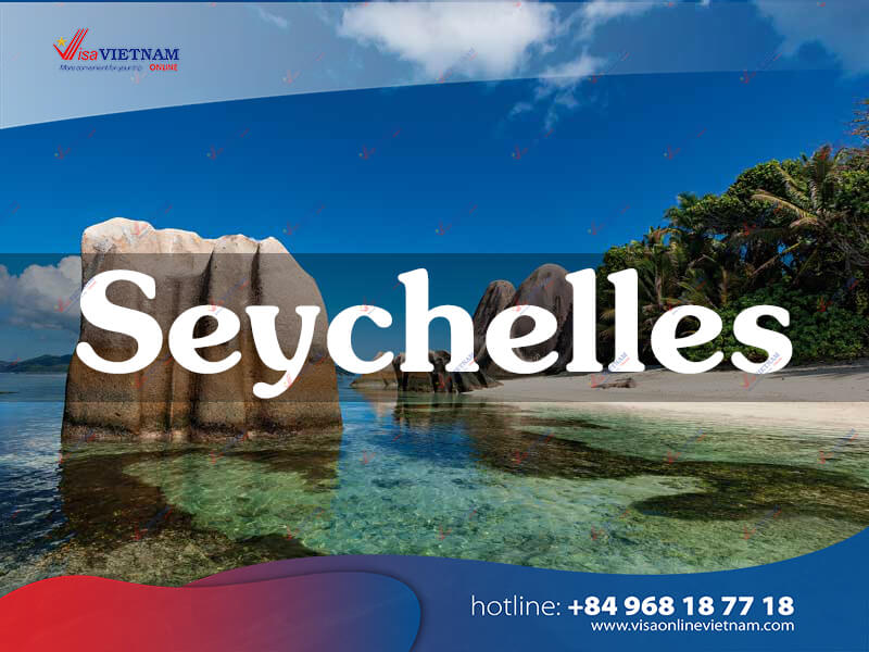 Vietnam Visa in Seychelles: The 2026 Official Guide